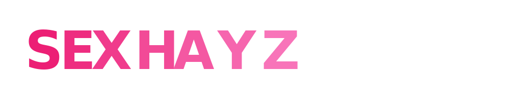 SexHayZ